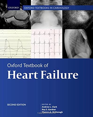 Oxford Textbook of Heart Failure (Oxford Textbooks in Cardiology) von Oxford University Press